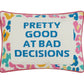 "Pretty Good" Embroidered Needlepoint Pillow